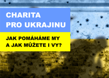 Jak pomáhat Ukrajině