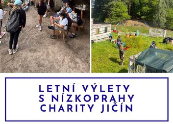 Letní prázdninové výlety s Nízkoprahy Oblastní charity Jičín